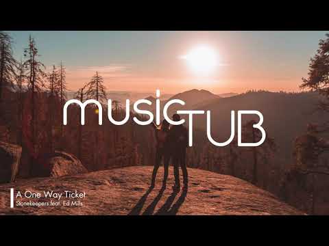 A One Way Ticket - Stonekeepers feat. Ed Mills [Soul Music]