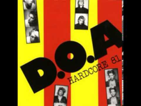 D.O.A. - Hardcore '81 (Full Album) 1981