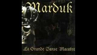 Marduk - La Grande Danse Macabre (Full Album)
