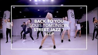 Download lagu Back To You (Louis Tomlinson ft. Bebe Rexha & Digital Farm Animals) | Step Choreography mp3