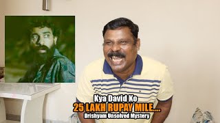 Kya David ko Fir 25 Lakh Rupay Mile | Drishyam 2 Unsolved Mystery | The Gayatonde Answer