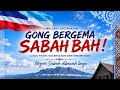 Gong Bergema SABAH Bah Official Lyric