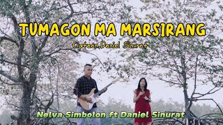 Download lagu TUMAGON MA MARSIRANG - NELVA SIMBOLON FT DANIEL SINURAT ( MUSIC VIDIEO)LAGU BATAK TERBARU mp3