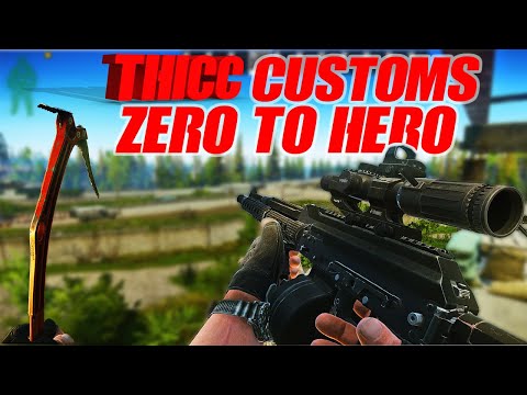 A Quick Thicc Customs Zero to Hero Run #3 | Escape From Tarkov