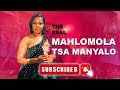Sedingwadingwane MAHLOMOLA TSA MANYALO