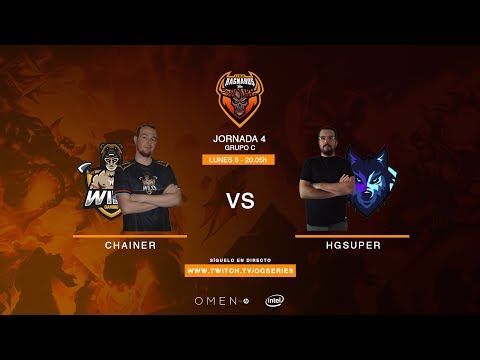 Liga Ragnaros T7 - Chainer VS HGSuper - Grupo C, Jornada 4