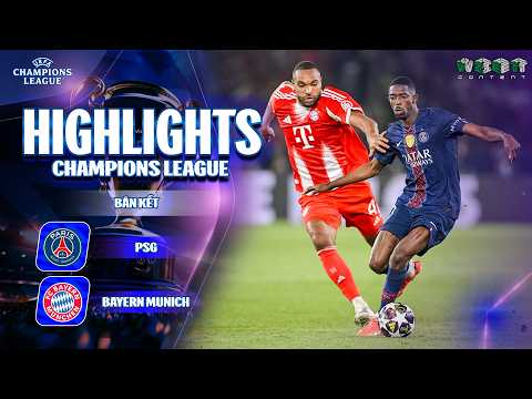HIGHLIGHTS PSG VS BAYERN MUNICH: VŨ ĐÀI TẤN CÔNG, SIÊU KINH ĐIỂN THẾ GIỚI| CHAMPIONS LEAGUE 25/26