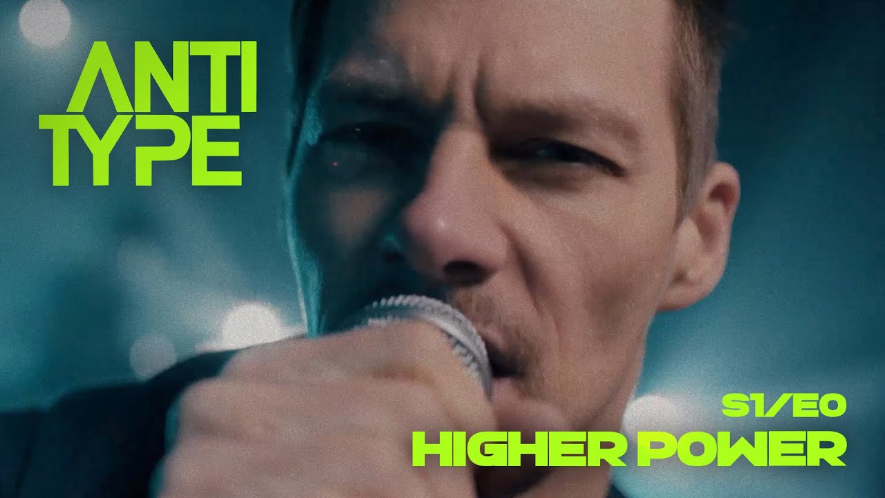 ANTITYPE - Higher Power (Official Music Video) Coldplay Rock Cover S1/E0