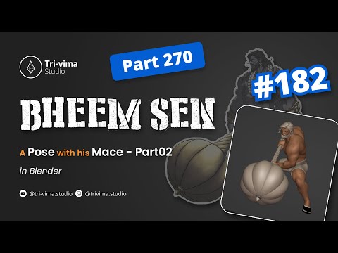 #BheemSen 3D Creation - A Pose with his Mace #02 182 / Part 270