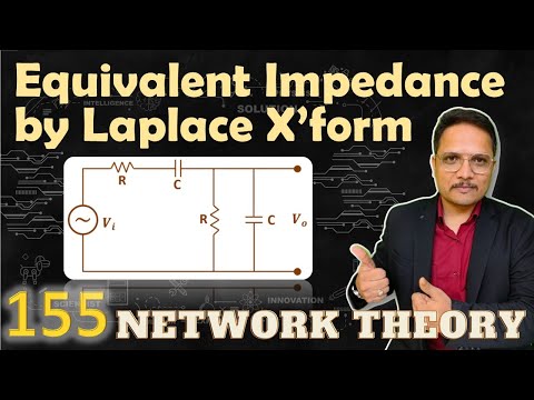 Laplace Transform properties and Formulas for Network Analysis