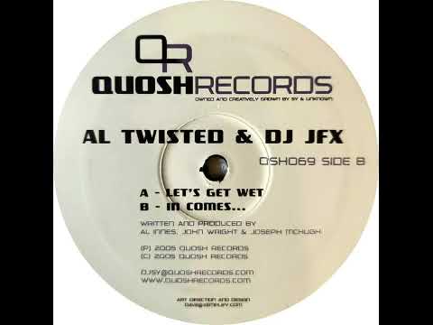 Al Twisted & DJ JFX - In Comes...