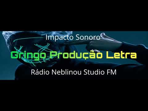 Agende a sua produção. Gringo Produção Letra 🎹🎤