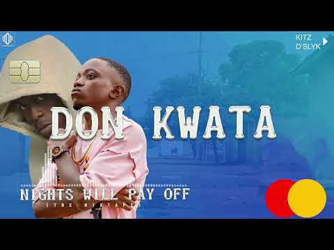 Kitz & D’slyk (Don Kwata)