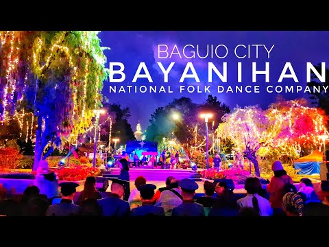 BAGUIO CITY: An Enchanting Baguio - The Bayanihan Philippine National Folk Dance Company!