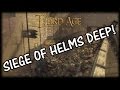 EPIC SIEGE Battle Of Helms Deep Third Age Total War