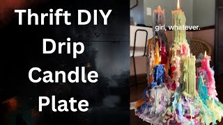 DIY Drip Candle Plate Tutorial - THRIFT EDITION!! // Homestead Crafts 