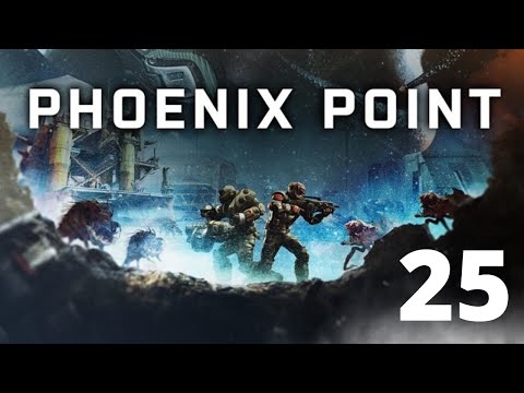 FGsquared streams Phoenix Point - Episode 25