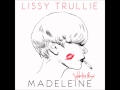 Lissy Trullie - Madeleine (Selebrities Remix) 