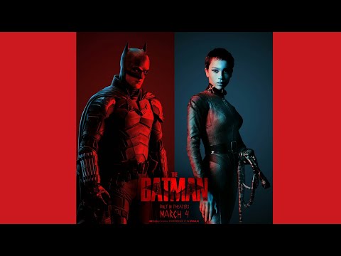 THE BATMAN | The Bat and The Cat Trailer Music (Trailer 3 Song)