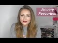 January Favourites | That Pommie Girl 