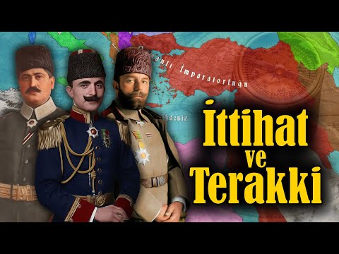 İttihat ve Terakki Cemiyeti  | Osmanlı'nın Son Dönemi