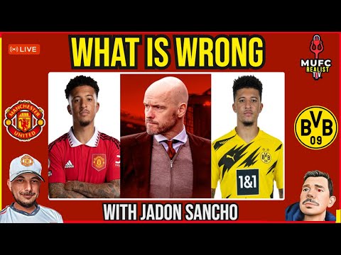 Manchester United - How to fix Jadon Sancho? Fotball Therapy -Ruby, Jarvis, Stu Woolley Mr Structure