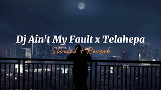 Download lagu Dj Ain't My Fault x Telahepa Slowed Reverb Viral Tik Tok Mengkane 2022🎶🎧 mp3 Download lagu Dj Ain't My Fault x Telahepa Slowed Reverb Viral Tik Tok Mengkane 2022🎶🎧 mp3