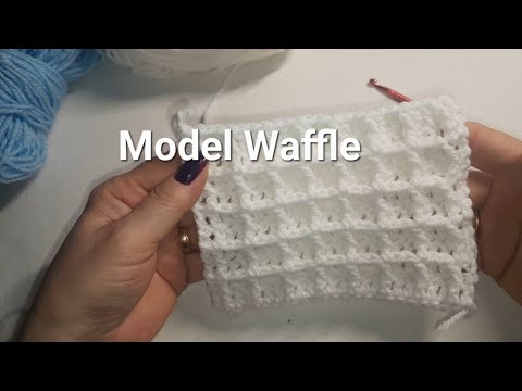 Model croșetat, Waffle.🧶