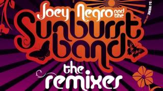 The Sunburst Band - Everyday (Joey Negro Club Mix)