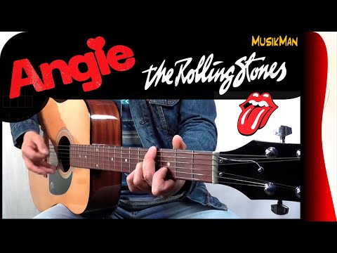ANGIE 💔 - The Rolling Stones / GUITAR Cover / MusikMan N°198