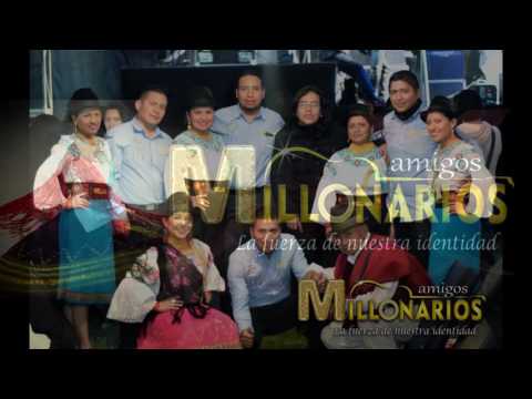 AMIGOS MILLONARIOS   PRISIONERO DE TU AMOR