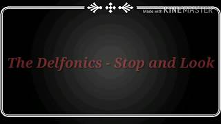 The Delfonics - Stop and Look [and you have found love] (Lyrics/Sub Español)