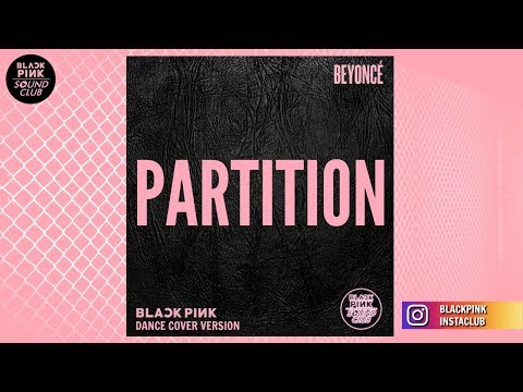 PARTITION (DANCE COVER VERSION) (Studio Version) (Originally By BEYONCÉ)