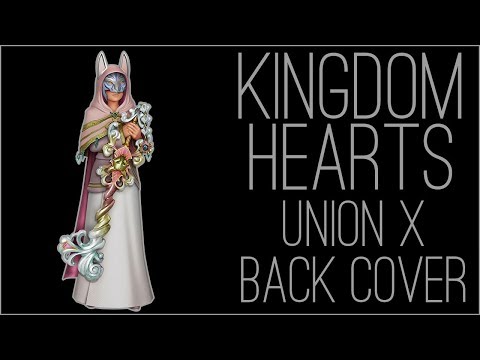 『RSS』Kingdom Hearts Union χ Back Cover