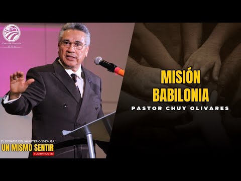 Chuy Olivares - Babylon Mission