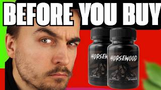 🔥HORSEWOOD MALE ENHANCEMENT REVIEW - DOES IT REALLY WORK? HONEST REVIEW