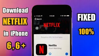 How to download Netflix in iPhone 6 , 6plus || How to install NETFLIX in ios 12.5.5