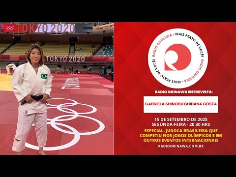 #131 Entrevista Especial - Judoca olímpica Gabriela Chibana