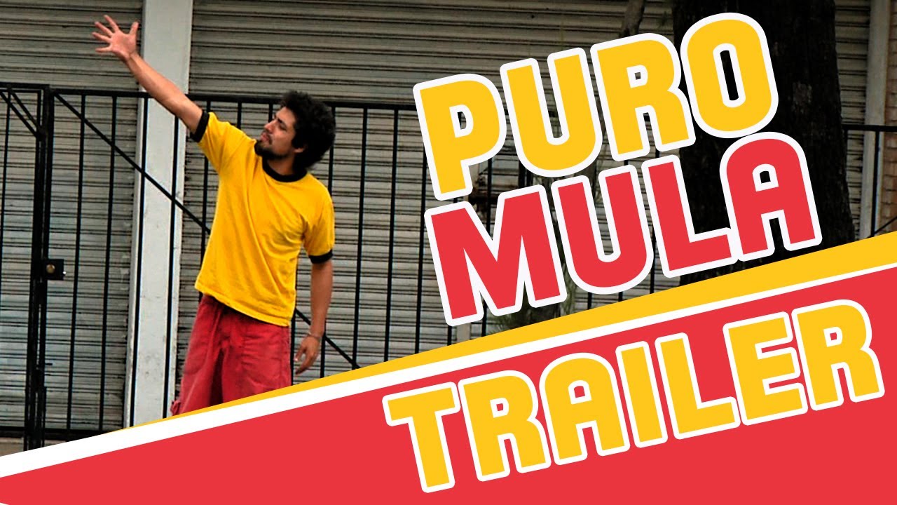 PURO MULA - Trailer Oficial