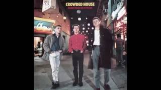 Crowded House – “Something So Strong” (Capitol) 1987