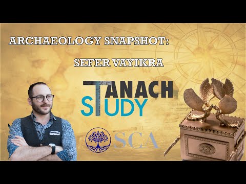 Archaeology: Sefer Vayikra - Mr. Nachliel Selavan