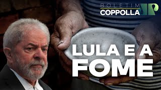 Lula mente (demais!) sobre a fome no Brasil