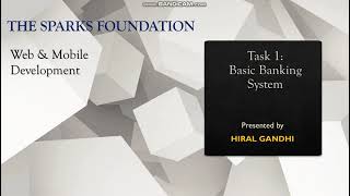Task 1-  Basic Banking System | The Sparks Foundation | Web & Mobile Development Intenship