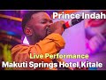 PRINCE INDAH LIVE PERFORMANCE FROM MAKUTI SPRINGS HOTEL KITALE
