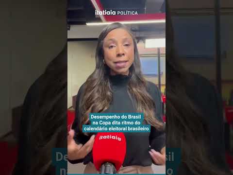 DESEMPENHO DO BRASIL NA COPA DITA RITMO DO CALENDÁRIO ELEITORAL BRASILEIRO