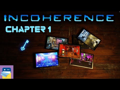 Incoherence: Chapter 1 Walkthrough & iOS/Android/PC Gameplay (by Glitch Games)