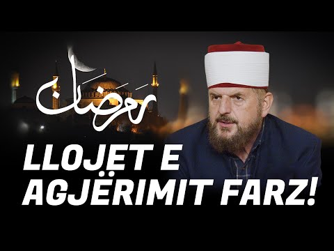 Llojet e agjërimit farz! - Dr. Shefqet Krasniqi