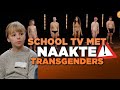 NAAKTE transgenders bij jonge KINDEREN?! (SchoolTV - NPO) | FVD
