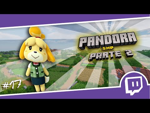 🔴 [PANDORA SMP S2EP17] Penso che oggi sarà una giornata molto speciale!