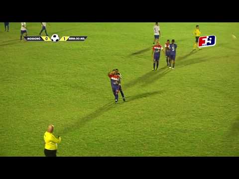 MOSSORÓ 0x1 SERRA DO MEL - COPA OESTE - 13.07.19